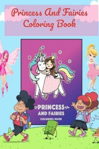 Cover of Princess and Fairies Coloring Book