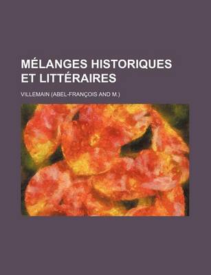 Book cover for Melanges Historiques Et Litteraires (3)