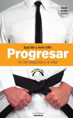 Book cover for Progresar En Los Negocios Y La Vida