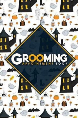 Cover of Grooming Appointment Book