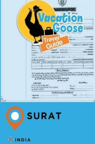 Cover of Vacation Goose Travel Guide Surat India