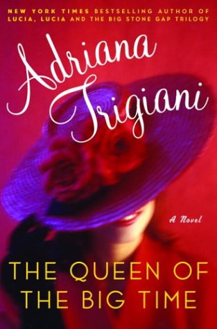 Book cover for Queen of the Big Time, the