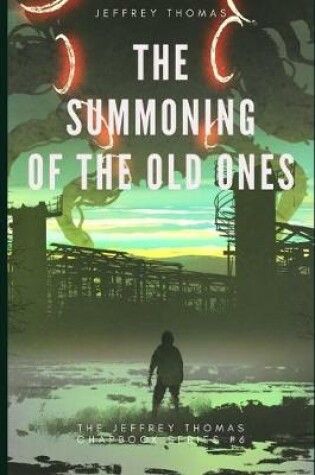 Cover of The Summoning of the Old Ones