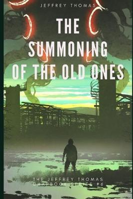 Cover of The Summoning of the Old Ones