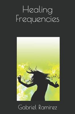 Book cover for Healing Frequencies