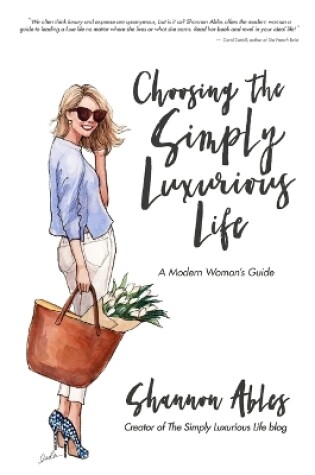 Cover of Choosing the Simply Luxurious Life