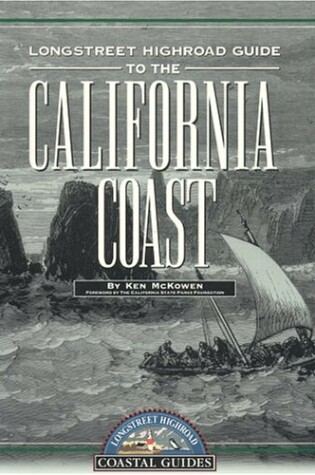 Cover of Longstreet Highroad Guide to the California Coast