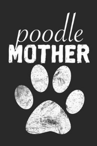 Cover of Poodle Mother