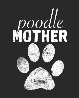 Book cover for Poodle Mother