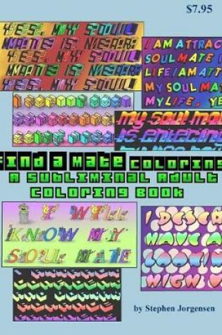 Cover of Find a Mate Coloring, a Subliminal Adult Coloring Book