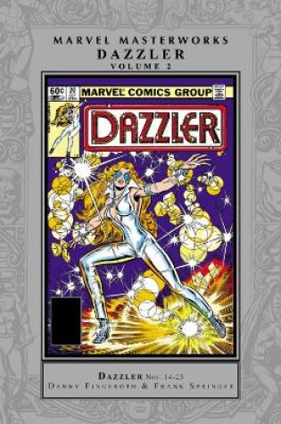 Cover of Marvel Masterworks: Dazzler Vol. 2