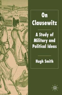 Book cover for On Clausewitz