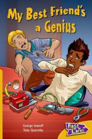 Cover of My Best Friend's a Genius Fast Lane Gold Fiction