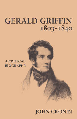 Book cover for Gerald Griffin (1803-1840)