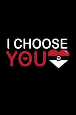 Cover of I Choose You