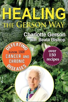 Book cover for Healing the Gerson Way