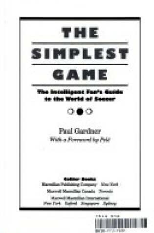 Cover of The Simplest Game (the Intelligent Americans Gd to the World