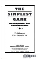Book cover for The Simplest Game (the Intelligent Americans Gd to the World