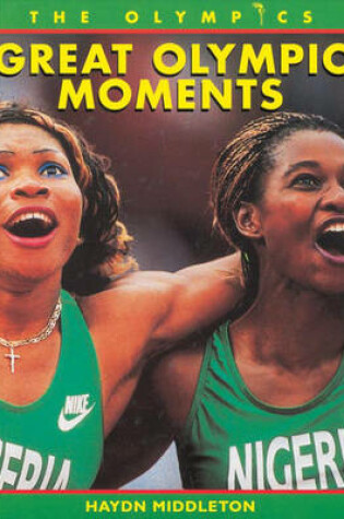 Cover of Olympics: Great Olympic Moments Paperback