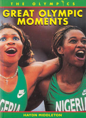 Book cover for Olympics: Great Olympic Moments Paperback