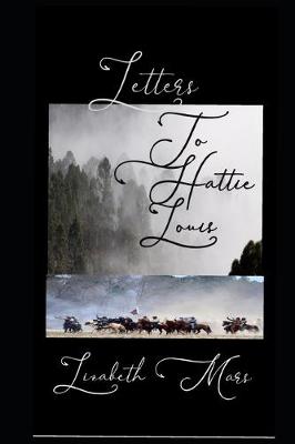 Book cover for Letters Too Hattie Louis