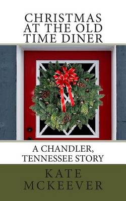 Book cover for Christmas at the Old Time Diner