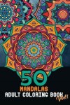 Book cover for 50 Mandalas adult coloring book Vol.1