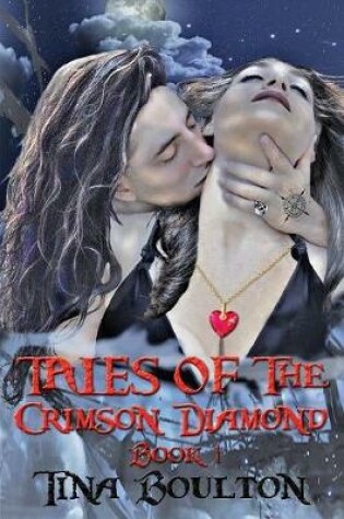 Cover of Tales of the Crimson Diamond-Book 1