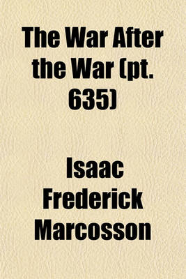 Book cover for The War After the War (Volume 635)