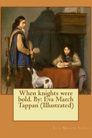 Cover of When knights were bold. By