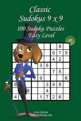 Book cover for Classic Sudoku 9x9 - Easy Level - N°5