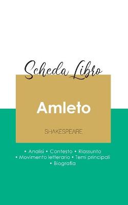 Book cover for Scheda libro Amleto di Shakespeare (analisi letteraria di riferimento e riassunto completo)