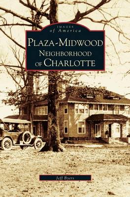 Cover of Plaza-Midwood Neighborhood of Charlotte