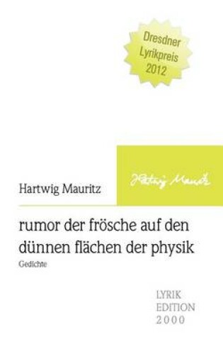 Cover of Rumor Der Froesche Auf Den Dunnen Flachen Der Physik