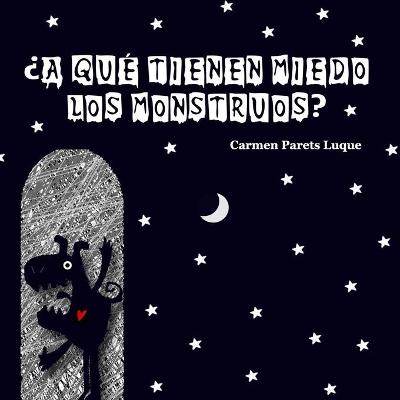 Book cover for �A qu� tienen miedo los monstruos?