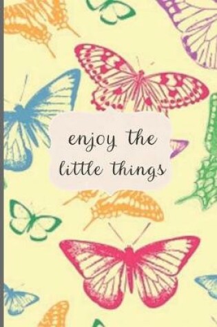 Cover of Enjoy The Little Things