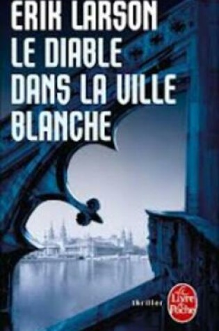 Cover of Le Diable Dans LA Ville Blanche