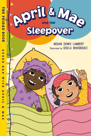 Cover of April & Mae and the Sleepover