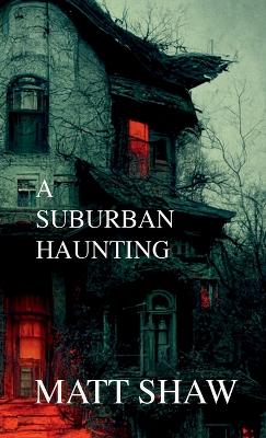 Book cover for A Suburban Haunting