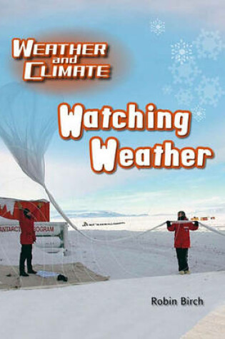 Cover of Us W&C Watching Weather