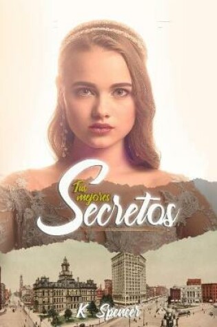 Cover of Tus mejores secretos