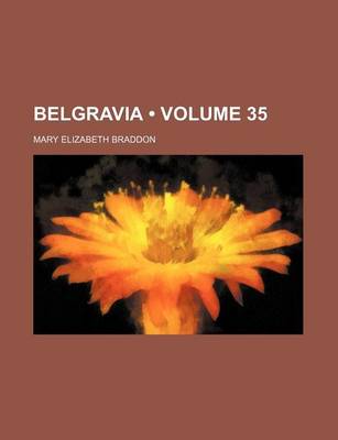 Book cover for Belgravia (Volume 35)