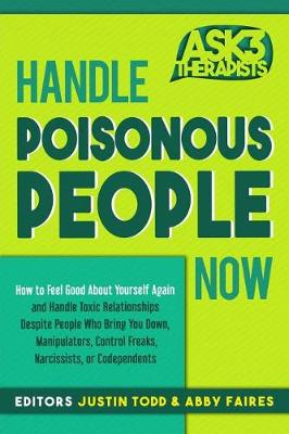 Book cover for Handle Poisonous People Now