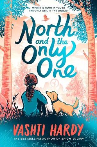 Cover of North and the Only One
