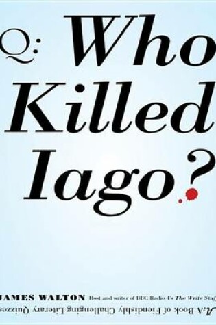 Cover of Who Killed Iago?