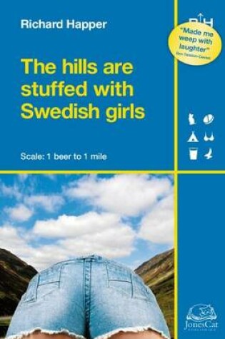 Cover of The Hills are Stuffed with Swedish Girls