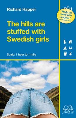 Book cover for The Hills are Stuffed with Swedish Girls