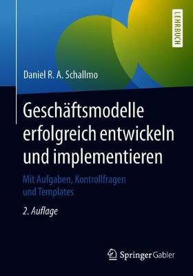 Book cover for Geschäftsmodelle erfolgreich entwickeln und implementieren