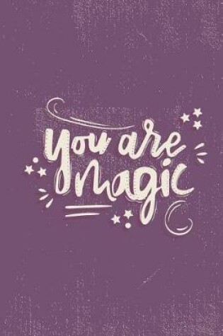 Cover of You Are Magic