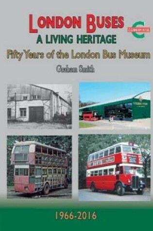 Cover of London Buses a Living Heritage